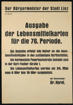 Foto: Archiv der Stadt Linz Plakataushang über die Ausgabe von Lebensmittelkarten