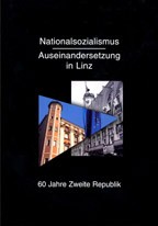 Cover of National Socialism - Discourse in Linz. 60th anniversary of the Second Republic